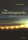 James B Kaler, James B. Kaler, James B. (University of Illinois Kaler - The Ever-Changing Sky: a Guide to the Celestial Sphere