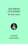Kali Dasa, Dasa Kali, Kali dasa, David Kali Dasa, Kalidasa, David Kalidasa/ Smith... - The Birth Of Kumara