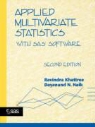 Ravindra Khatree, Ravindra Khattree, Dayanand N. Naik - Applied Multivariate Statistics with SAS Software