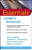 Fletcher-Janz, Elaine Fletcher-Janzen, Kaufman, Alan S Kaufman, Alan S. Kaufman, Alan S. (Clinical Assessment &amp; Training I Kaufman... - Essentials of Kabc-Ii Assessment