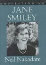 Neil Nakadate - Understanding Jane Smiley