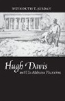 Weymouth Jordan, Weymouth T. Jordan, Jordan Weymouth - Hugh Davis and His Alabama Plantation