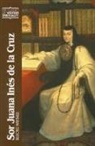 Juana Ines de La Cruz, Pamela Kirk (TRN)/ Juana Ines de la Cru Rappaport - Sor Juana Ines De La Cruz