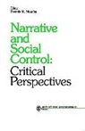 Dennis K. Mumby, Dennis K Mumby, Dennis K. Mumby - Narrative and Social Control