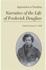 Hall, James C. (EDT) Hall, James C Hall, James C. Hall - Narrative of the Life of Frederick Douglass
