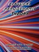NASA, R. T. Jones - Classical Aerodynamic Theory