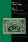 Hasan Kayal, Hasan Kayali, Kayali Hasan - Arabs and Young Turks
