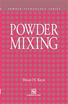 B H Kaye, B. H. Kaye, B.H. Kaye - Powder Mixing