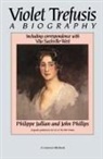 Philippe Jullian, Phillippe Jullian, John Phillips - Violet Trefusis