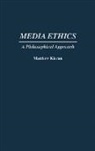 Matthew Kieran, Kieran Matthew - Media Ethics