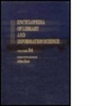 Allen Kent, Allen Kent - Encyclopedia of Library and Information Science