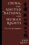 A. E. Kent, Ann Kent - China, the United Nations, and Human Rights