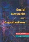 Martin Kilduff, Martin Tsai Kilduff, Wenpin Tsai - Social Networks and Organizations