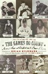 Brian Kilmeade, Kilmeade Brian - The Games Do Count