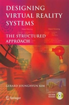 G. Kim, Gerard Kim, Gerard Jounghyun Kim - Designing Virtual Reality Systems