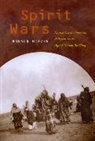 Ronald Niezen, Niezen Ronald, Niezen/Burgess, Manley Begay, Kim Burgess, Phyllis Fast... - Spirit Wars