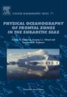 A. G. Kostianoy, A.G. (Russian Academy of Sciences Kostianoy, J. C. J. Nihoul, J.C.J. (Liege University Nihoul, V. B. Rodionov, V.B. (Russian Academy of Sciences Rodionov... - Physical Oceanography of the Frontal Zones in Sub-Arctic Seas