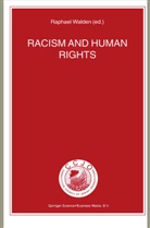 Raphael Walden, R. Walden, Ralph Walden - Racism and Human Rights