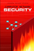 Joseph Migga Kizza - Computer Network Security