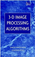 NIKOLAIDIS, N Nikolaidis, N. Nikolaidis, N. Pitas Nikolaidis, Niko Nikolaidis, Nikos Nikolaidis... - 3-D Image Processing Algorithms