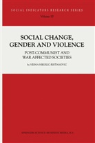 V Nikolic-Ristanovic, V. Nikolic-Ristanovic, Vesna Nikolic-Ristanovic - Social Change, Gender and Violence