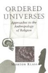 Morton Klass - Ordered Universes