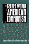 Fridrikh Firsov, Fridrikh Igorevich Firsov, John Earl Haynes, Harvey Klehr - The Secret World of American Communism
