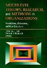 Klein, Dave Klein, Katherine J. (Professor University of Maryl Klein, Katherine J. Kozlowski Klein, Kj Klein, KLEIN KATHERINE J KOZLOWSKI STE... - Multilevel Theory, Research, and Methods in Organizations