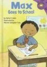 Adria F. Klein, Adria F./ Gallagher-cole Klein, Mernie Gallagher-Cole - Max Goes To School