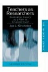 Joe L. Kincheloe, L. Kincheloe Joe - Teachers As Researchers