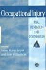 Anne Marie Williamson Feyer, Anne Marie Feyer, Anne-Marie Feyer, Feyer Anne Marie, A Williamson, A. Williamson... - Occupational Injury