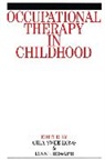 Chia Hong, Chia Howard Hong, Chia Swee Howard Hong, Howard, Lynne Howard, Robert Howard... - Occupational Therapy in Childhood
