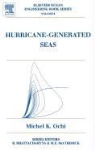 M. Ochi, Michel Ochi, Michel K. Ochi - Hurricane Generated Seas