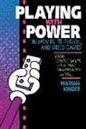 Marsha Kinder, Kinder Marsha - Playing With Power in Movies, Television, and Video Games