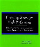 Carolyn Busch, Busch C, Busch C., Odden, a Odden, Allan Odden... - Financing Schools for High Performance