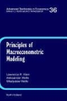L. R. Klein, L.r. (University of Pennsylvania Klein, Lawrence R. Welfe Klein, Lawrence Robert Klein, KLEIN LAWRENCE R WELFE ALEKSAND, A. Welfe... - Principles of Macroeconometric Modeling
