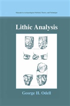 George H Odell, George H. Odell - Lithic Analysis