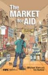 Tim Harford, Tim Herford, Michael U. Klein, Michael/ Harford Klein - The Market for Aid