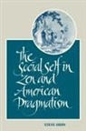 Steve Odin - The Social Self in Zen and American Pragmatism