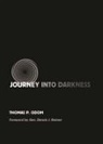 Thomas P Odom, Thomas P. Odom, Thomas P./ Reimer Odom - Journey Into Darkness