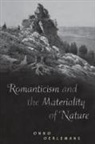 Onno Oelermans, Onno Oerlemans, Onno Oerlemans, Katharine Neilson Rankin - Romanticism and the Materiality of Nature