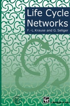 Frank-Loutha Krause, Frank-Louthar Krause, G Seliger, G. Seliger - Life Cycle Networks