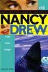 Carolyn Keene - Trade Wind Danger