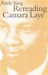 Adele King - Rereading Camara Laye