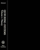 Kleinrock, L Kleinrock, Leonard Kleinrock, Leonard (University of California Kleinrock, Kleinrock Leonard - Queueing Systems - 1: Queueing Systems, Volume I