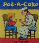Tony Kenyon, Tony/ Kenyon Kenyon, Andrew King, Tony Kenyon - Pat-A-Cake