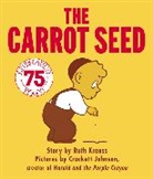 Crockett Johnson, Ruth Krauss, Krauss Ruth, Crockett Johnson, Johnson Crockett, Ruth Krauss - The Carrot Seed