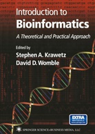 Stephen A. Krawetz, David Womble, David D. Womble, Stephe A Krawetz, Stephen A Krawetz, D Womble... - Introduction to Bioinformatics