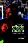 C. King, Colin King - Offside Racism