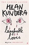 Milan Kundera - Laughable Loves